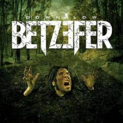 Betzefer : Down Low